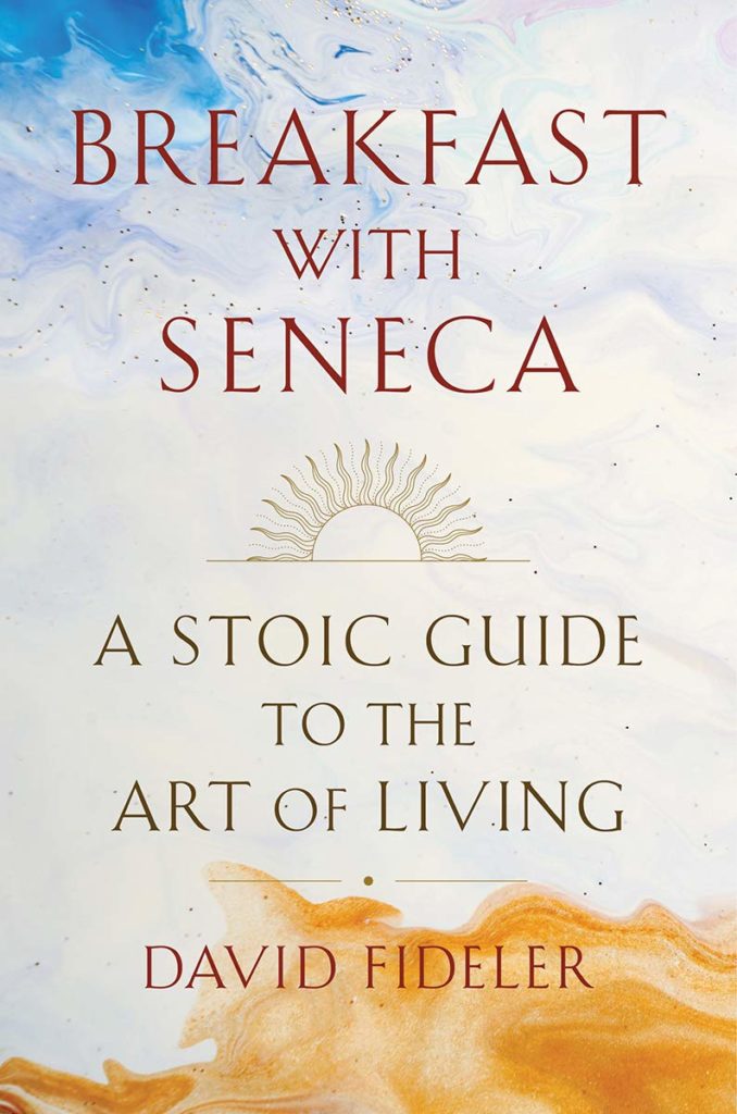 Couverture de Breakfast with Seneca, écrit par David Fideler